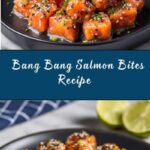 Bang Bang Salmon Recipe