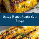 Honey Butter Skillet Corn Recipe
