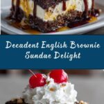 Ultimate English Brownie Sundae Recipe