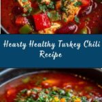 Healthy Turkey Chili Recipe