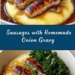 Sausages with Homemade Onion Gravy Recipe