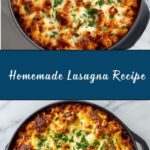 Easy Homemade Lasagna Recipe