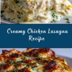 Creamy Chicken Lasagna with White Sauce Recipe