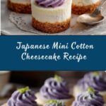 Japanese Mini Cotton Cheesecake Recipe