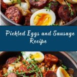 Pickled Eggs and Sausage Recipe