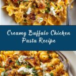 Buffalo Chicken Pasta Recipe