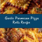 Garlic Parmesan Pizza Rolls Recipe