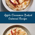 Apple Cinnamon Baked Oatmeal Recipe