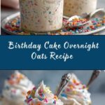 Birthday Cake Overnight Oats Recipe