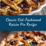 Old-Fashioned Raisin Pie Recipe