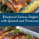 Blackened Salmon Stuffed with Spinach and Parmesan Cheese Recipe