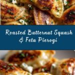 Roasted Butternut Squash Feta Pierogi Recipe