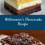 Millionaire’s Cheesecake Recipe