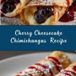 Cherry Cheesecake Chimichangas Recipe