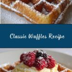 Classic Waffles Recipe