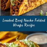 Nachos Beef Folded Wraps Recipe