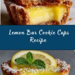 Mouthwatering Lemon Bar Cookie Cups Recipe