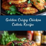 Crispy Chicken Cutlets Recipe