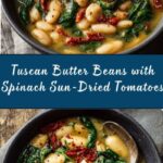 Tuscan Butter Beans with Spinach and Sun-Dried Tomatoes Recipe